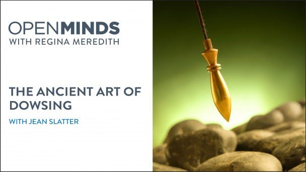 The Ancient Art of Dowsing with Jean Slatter