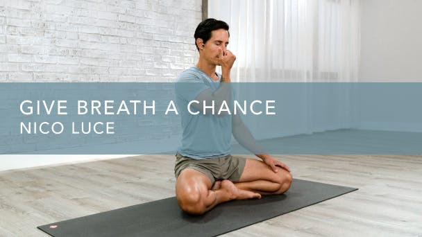 Give Breath a Chance