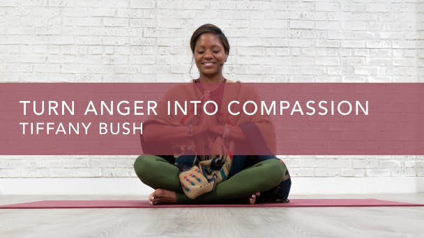 Turn Anger Into Compassion