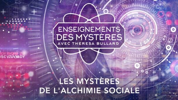 Les mystères de l'alchimie sociale