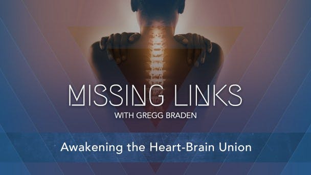 Awakening the Heart-Brain Union