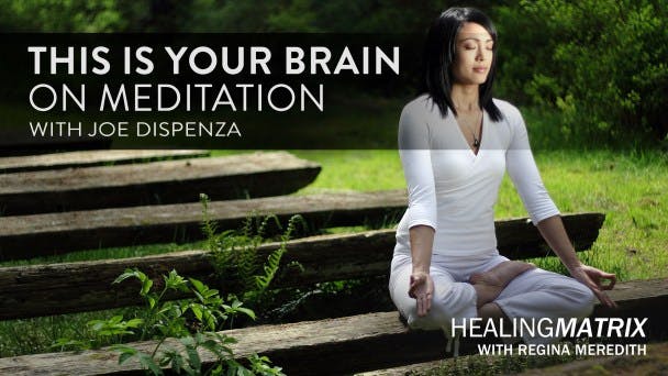 This Is Your Brain on Meditation with Joe Dispenza