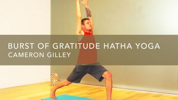 Burst of Gratitude Hatha Yoga