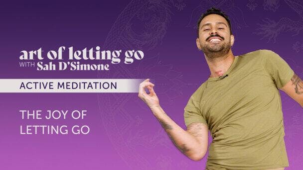 The Joy of Letting Go Guided Meditation