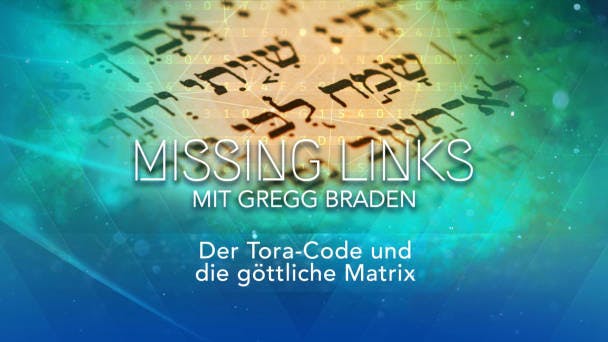 Der Tora-Code und die göttliche Matrix