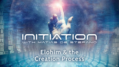 Elohim & The Creation Process