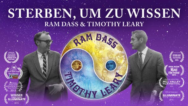Sterben, um zu wissen - Ram Dass & Timothy Leary