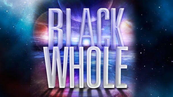 Black Whole