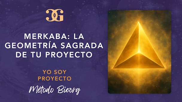 Merkaba: la geometría sagrada de tu proyecto