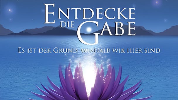 Entdecke die Gabe