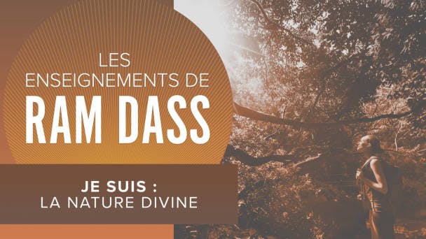Je suis : la nature divine