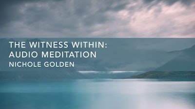 The Witness Within: Audio Meditation