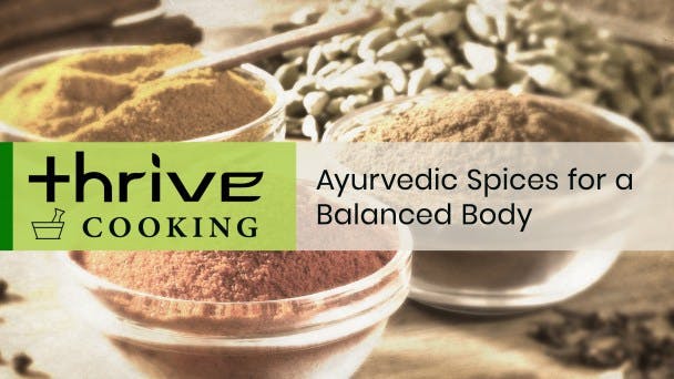Ayurvedic Spices for a Balanced Body