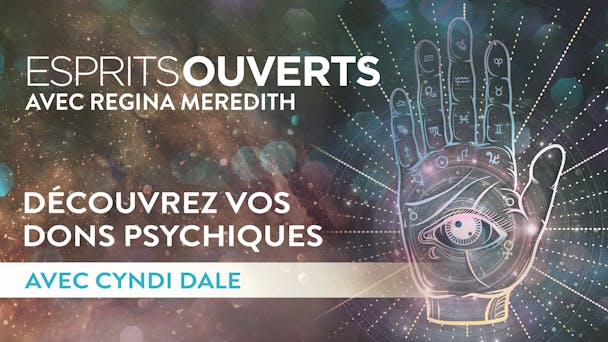 Découvrez vos dons psychiques 