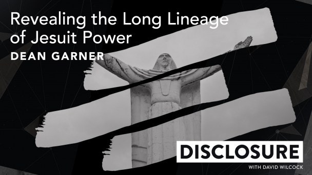 Watch Revealing the Long Lineage of Jesuit Power with Dean Garner | Gaia