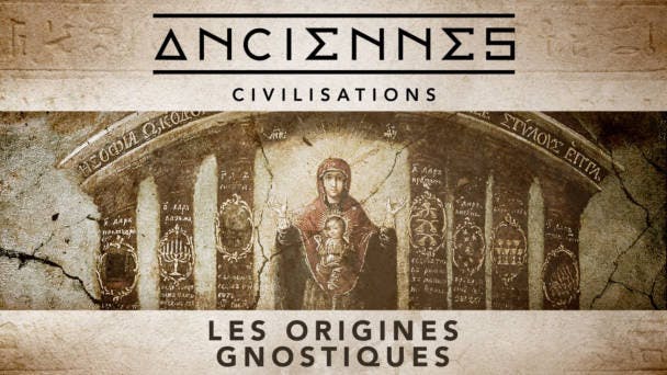 Les origines gnostiques