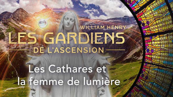 Les cathares et la femme de lumière