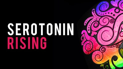 Serotonin Rising