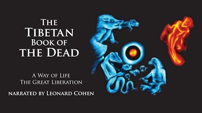 The Tibetan Book of the Dead – Part 1: The Way of Life