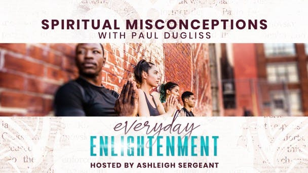 Spiritual Misconceptions