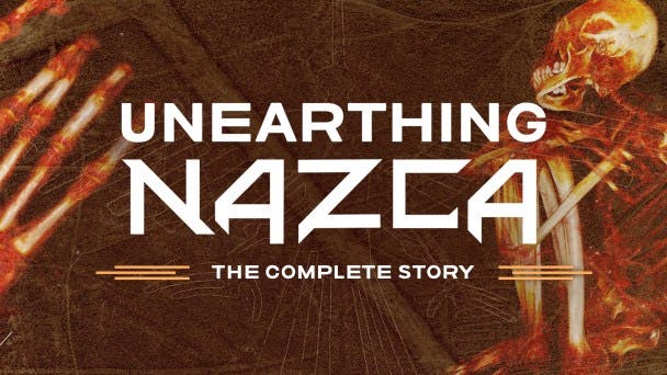 Unearthing Nazca: The Complete Story