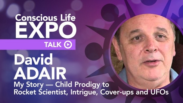 Watch David Adair: My Story — Child Prodigy to Rocket Scientist | Gaia