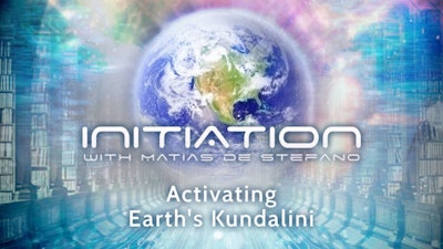 Activating Earth's Kundalini
