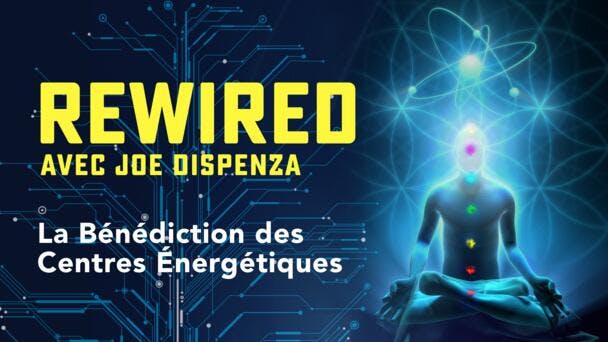 La Bénédiction des Centres Énergétiques