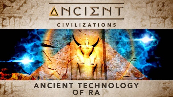 Ancient Technology of Ra