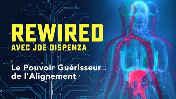 Le Pouvoir Guérisseur de l'Alignement