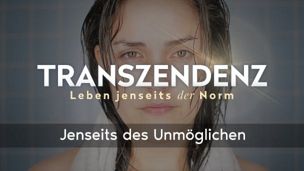 Jenseits des Unmöglichen