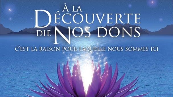 À la découverte de nos dons