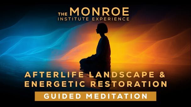 Afterlife Landscape & Energetic Restoration Guided Meditation 