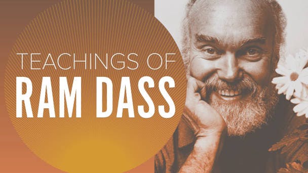 Teachings of Ram Dass
