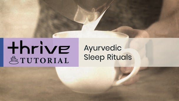 Ayurvedic Sleep Rituals