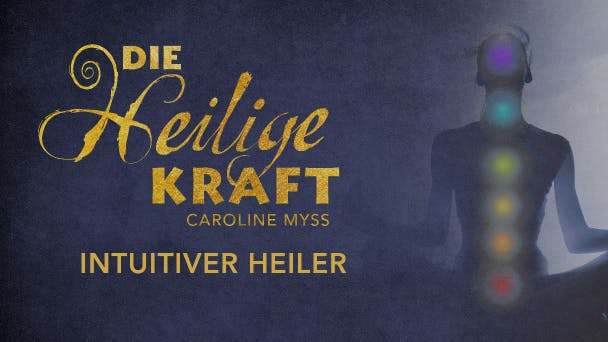 Intuitiver Heiler