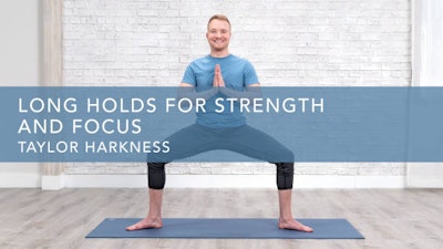 Long Holds for Strength and Focus