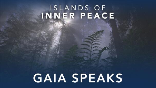 Gaia Speaks: A Message From Our Mother Video