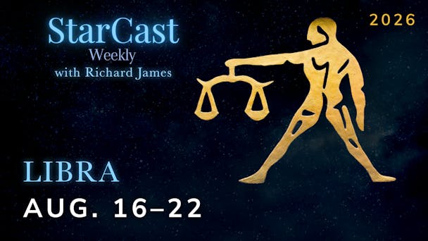 Libra: August 16 - 22