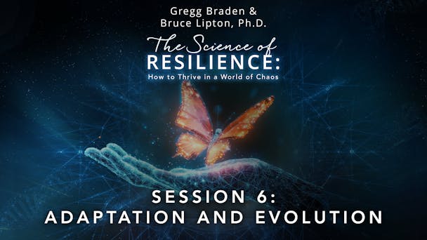 Session 6: Adaptation and Evolution