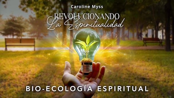 Bio-Ecología Espiritual