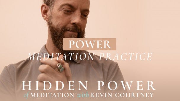 Power: Meditation Practice