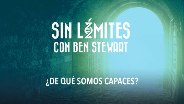 ¿De qué somos capaces?