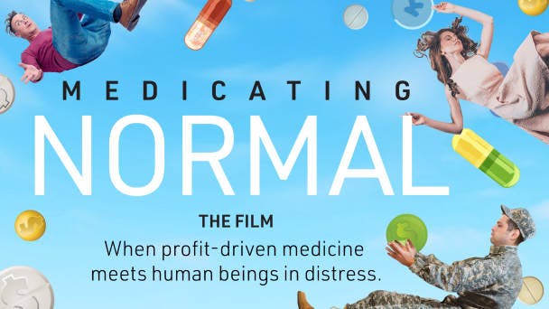 Watch Medicating Normal | Gaia