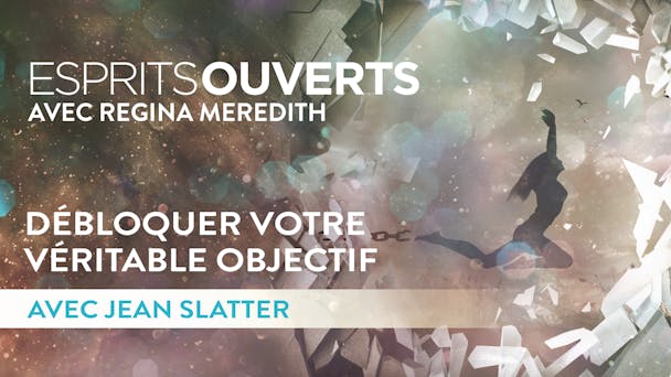Débloquer votre véritable objectif 