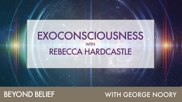 Exoconsciousness with Rebecca Hardcastle Video