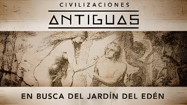 En  busca del Jardín del Edén