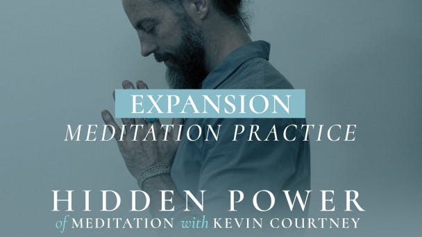 Expansion: Meditation Practice