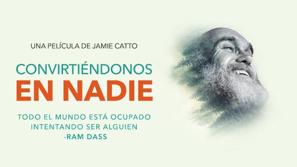 Convirtiéndonos en Nadie