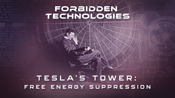Tesla’s Tower: Free Energy Suppression